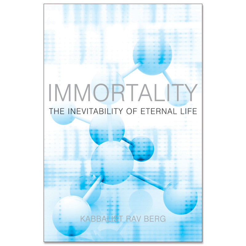 IMMORTALITY - THE INEVITABILITY OF ETERNAL LIFE (ENGLISH)