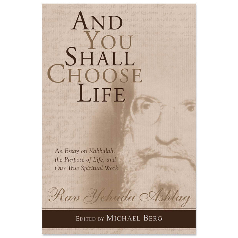 And You Shall Choose Life
