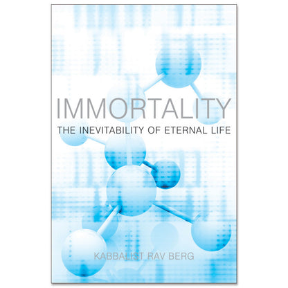 IMMORTALITY - THE INEVITABILITY OF ETERNAL LIFE (ENGLISH)
